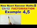Class 8 Maths Chapter 12 Example 4 5 Factorisation NEW NCERT Ranveer Maths 8