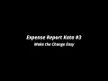 Expense Report Kata - Make The Change Easy