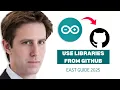 How to Install Arduino Library from GitHub - Full Guide Updated 2025