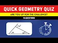 Basic Geometry Quiz Challenge - How Many Can You Solve