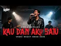 Lagu KAU DAN AKU SATU ROCK VERSION 2025 | COVER BY ROCBEAT STUDIO | Lagu Pop Jadul Versi Rock Powerful