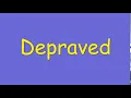 Depraved synonym