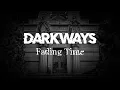 Download Lagu Darkways - Fading Time (Official Music Video)