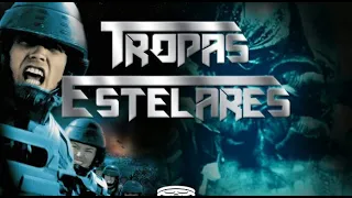TROPAS ESTELARES - FILME COMPLETO E DUBLADO