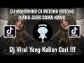 Download Lagu DJ MANTANKU DI POTONG POTONG X AKU JIJIK SAMA KAMU VIRAL TIK TOK TERBARU YANG KALIAN CARI!