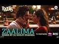 Zaalima - Remix By DJ Shilpi Sharma | Raees | Shah Rukh Khan & Mahira Khan