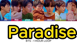 1 HOUR LOOP PARADISE BTS With Color Coded Lyrics Paradise Bts Easylyrics 