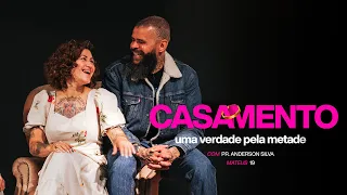CASAMENTO, UMA VERDADE PELA METADE - MATEUS 19 - PREGAÇÃO