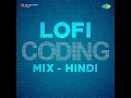 Chudiyan Khanak Gayeen - Lofi