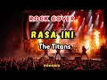 RASA INI - THE TITANS ( COVER ROCK) 