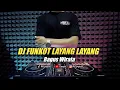 DJ LAYANG LAYANG - BAGUS WIRATA TERBARU 2025