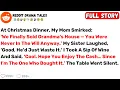 At Christmas Dinner My Mom Smirked We Finally Sold Grandma s House - Best Reddit Stories