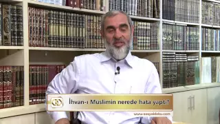 8) İhvan-ı Müslimin nerede hata yaptı?