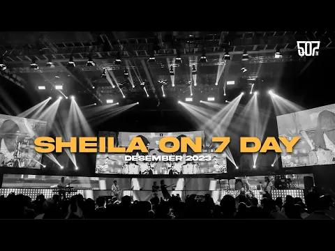 Download MP3 #SHEILAON7DAY DESEMBER 2023