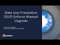 DLP Enforce Manual Upgrade Process