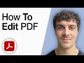 How to Edit PDF on Adobe Acrobat Reader 2025 Full Guide