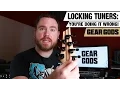 LOCKING TUNERS - You re Doing It Wrong GEAR GODS