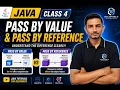 Java Class 4 Pass by Value Pass by Reference Explained Clearly Java for Beginners