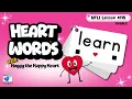 Teaching Sight Word LEARN UFLI Lesson 115 Irregular Heart Word Learn Gr 2 Sight Words