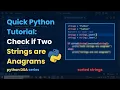 Check if Two Strings are Anagrams in Python Step-by-Step Guide