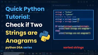 Check if Two Strings are Anagrams in Python Step-by-Step Guide