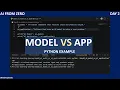 AI Model vs AI App Explained with Python AI From Zero Day 2
