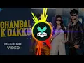 Download Lagu chambal k dakku / dj remix song  ||  dj sound check  ||  hard vibration song  || dj Avi raj edm song