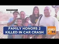 Family of victims killed in Scottsdale crash honor loved ones