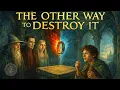 Download Lagu The One Ring Could've Been Destroyed Another Way. But No One Realized It – LOTR Lore