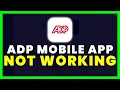 ADP Mobile App Not Working How to Fix ADP Mobile App Not Working