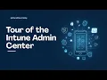 Microsoft Intune Admin Center Tutorial - Full Walkthrough for Beginners
