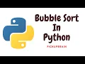 Bubble Sort in Python