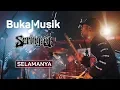 Download Lagu Seringai - Selamanya | BukaMusik