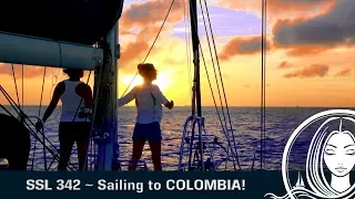 SSL 342~ Sailing to COLOMBIA!  (Extended version)