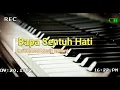 Download Lagu Instrumental Music Relaxing - Bapa Sentuh Hati - Instrument Musik Rohani