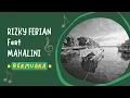 Download Lagu RIZKY FEBIAN feat MAHLINI - BERMUARA [Lirik Lagu]