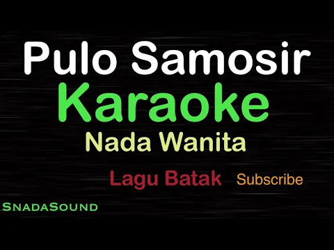 Download MP3 PULO SAMOSIR -Lagu Batak |KARAOKE NADA WANITA​⁠ -Female-Cewek-Perempuan@ucokku