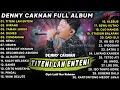 Download Lagu LAGU JAWA TERBARU 2023 | DENNY CAKNAN - TITENI LAN ENTENI, WIRANG | FULL ALBUM TERBARU 2023