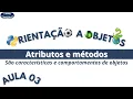 POO Aula 03 - Atributos e Metodos