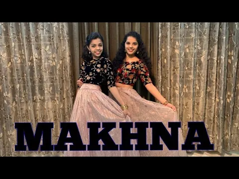 Download MP3 Makhna | Team Naach Choreography | Sushant Singh Rajput #LatestMakhnaDance | Rui Sisters