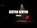 Cokelat - Kebyar Kebyar (Lirik Lagu)