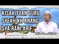 Download Lagu 104 || GURU RIFANI KISAH SYEKH KH ANANG SYA'RANI ARIF KAMPUNG MELAYU #gururifani
