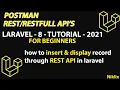 Laravel Postman REST RESTFULL API Post Method API Laravel Insert Display Data REST API