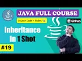Lecture 19 - Inheritance Complete Beginner to Advance l Java Course 2024 CodeMyth