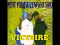 Petit Yodé / L'Enfant Siro - Tu sais qui je suis