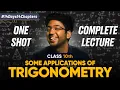 Class 10th Some Applications of Trigonometry One Shot Class 10 Maths Chapter 9 Shobhit Nirwan