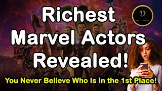 The top 10 richest actors in the Marvel Cinematic Universe Net Worth s 2023