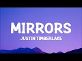 Justin Timberlake - Mirrors (Lyrics)