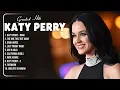 Download Lagu Katy Perry Greatest Hits Full Album 2024 - Katy Perry Best Songs Playlist 2024