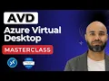 Azure Virtual Desktop Tutorial for Beginners Complete Setup Masterclass